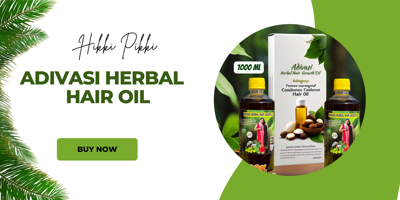 ADIVASI KARNATAKA HAKKI PIKKI HAIR OIL